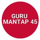 GURU MANTAP 45