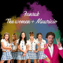 The Women + Mauricio