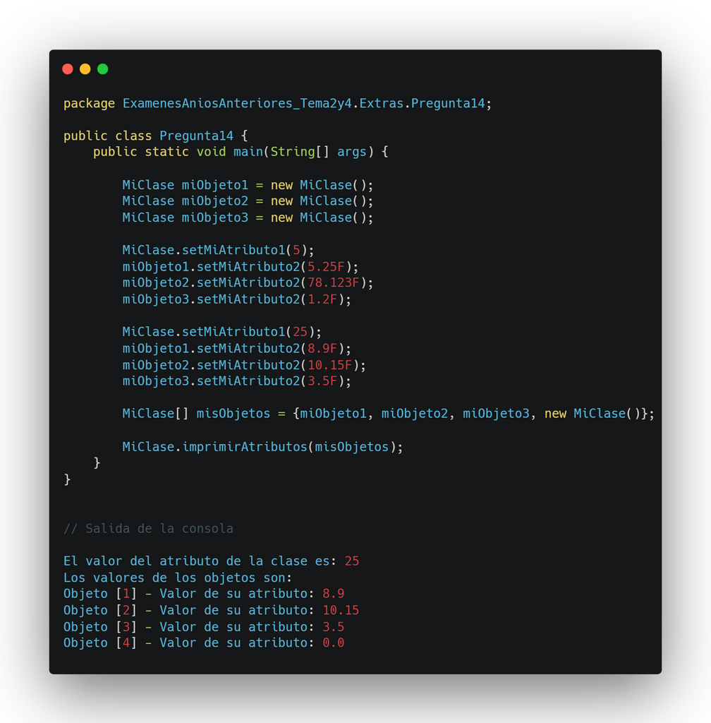 Dada la siguiente clase, ¿qué versión del método imprimirAtributos() de la clase MiClase, debemos implementar para obtener la siguiente salida en consola?