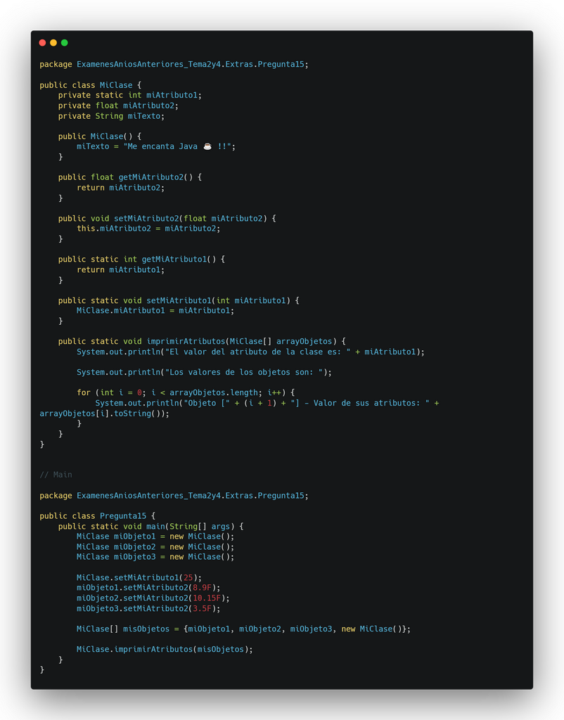 El constructor por defecto + arrayObjetos[i].toString() en el método imprimirAtributos() (Comprobar el código de la imagen)