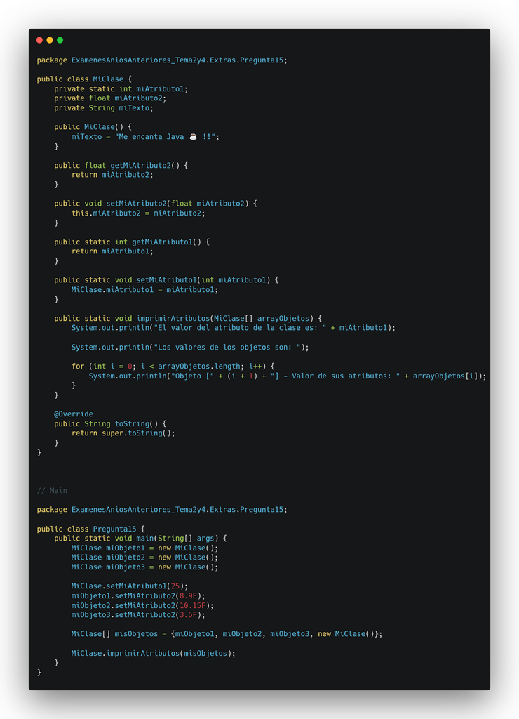 El constructor por defecto + sobrescribir el método toString() utilizando super (Comprobar el código de la imagen)