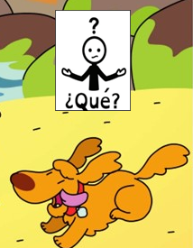 ¿QUÉ HACE EL PERRO?