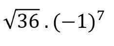 Resuelve el siguiente cálculo combinado: 